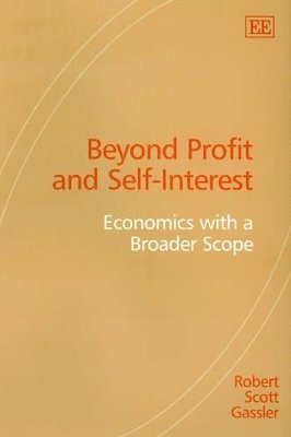 Beyond Profit and Self-Interest 1