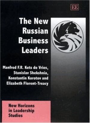 Manfred F.R. Kets de Vries, Stanislav V. Shekshnia, Konstantin Korotov, Elisabeth Florent-Treacy - New Russian Business Leaders, Inbunden