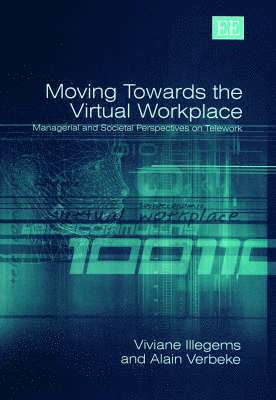 bokomslag Moving Towards the Virtual Workplace