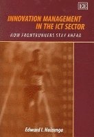 Edward I. Huizenga - Innovation Management in the ICT Sector, Inbunden