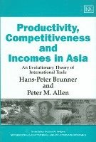 bokomslag Productivity, Competitiveness and Incomes in Asia