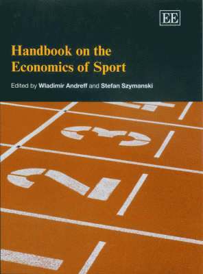 bokomslag Handbook on the Economics of Sport