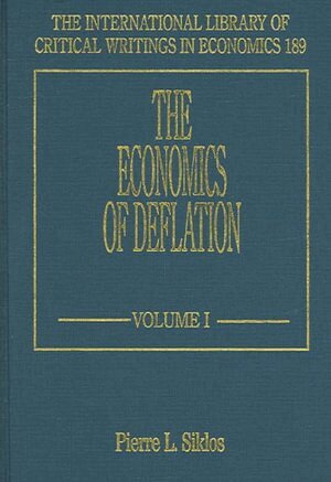 Pierre L. Siklos - Economics of Deflation, Inbunden