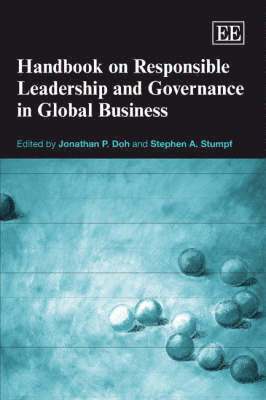 Jonathan P. Doh, Stephen A. Stumpf - Handbook on Responsible Leadership and Governance in Global Business, Inbunden
