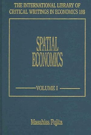 Masahisa Fujita - Spatial Economics, Inbunden