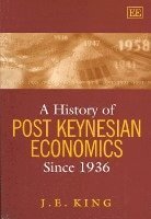 bokomslag A History of Post Keynesian Economics since 1936