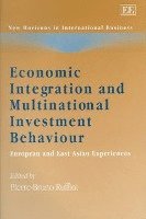 bokomslag Economic Integration and Multinational Investment Behaviour