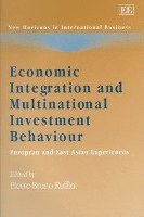 bokomslag Economic Integration and Multinational Investment Behaviour