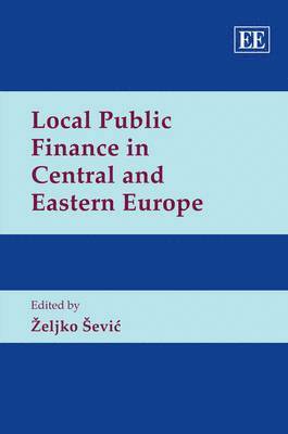 bokomslag Local Public Finance in Central and Eastern Europe