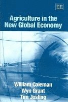 bokomslag Agriculture in the New Global Economy