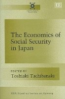 bokomslag The Economics of Social Security in Japan