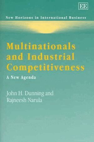 John H. Dunning, Rajneesh Narula - Multinationals and Industrial Competitiveness, Inbunden