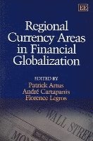 bokomslag Regional Currency Areas in Financial Globalization