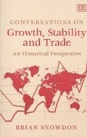 Brian Snowdon - Conversations on Growth, Stability and Trade, Häftad