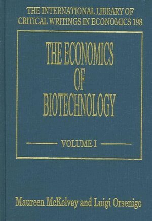 Maureen McKelvey, Luigi Orsenigo - Economics of Biotechnology, Inbunden