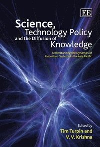 bokomslag Science, Technology Policy and the Diffusion of Knowledge