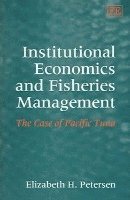 bokomslag Institutional Economics and Fisheries Management