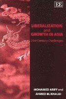bokomslag Liberalization and Growth in Asia