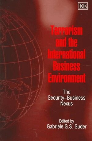 Gabriele Suder - Terrorism and the International Business Environment, Inbunden