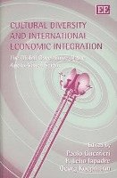 Cultural Diversity and International Economic Integration 1
