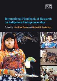 bokomslag International Handbook of Research on Indigenous Entrepreneurship