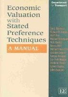 Economic Valuation with Stated Preference Techniques 1
