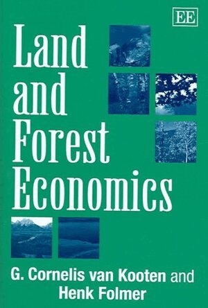 G. C. van Kooten, Henk Folmer - Land and Forest Economics, Inbunden