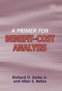 bokomslag A Primer for Benefit-Cost Analysis