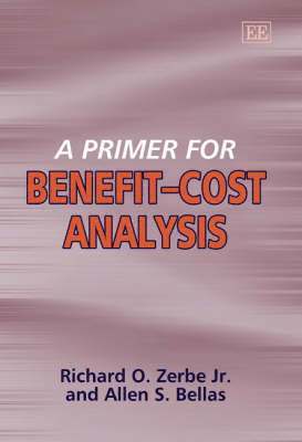 bokomslag A Primer for BenefitCost Analysis
