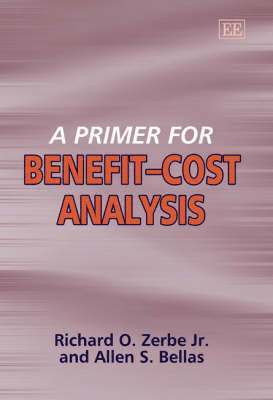 Primer for Benefit–Cost Analysis