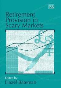 bokomslag Retirement Provision in Scary Markets