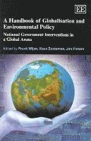 bokomslag A Handbook of Globalisation and Environmental Policy