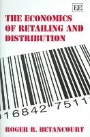 bokomslag The Economics of Retailing and Distribution