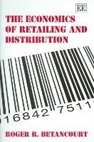 The Economics of Retailing and Distribution 1