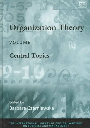 Barbara Czarniawska - Organization Theory, Inbunden