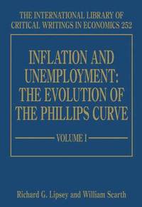 bokomslag Inflation and Unemployment: The Evolution of the Phillips Curve