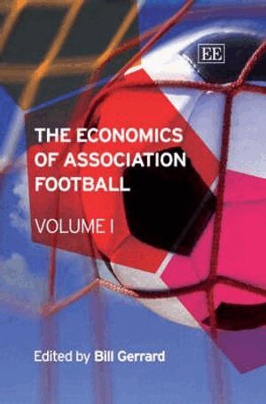 Bill Gerrard - Economics of Association Football, Inbunden
