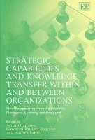 bokomslag Strategic Capabilities and Knowledge Transfer Within and Between Organizations