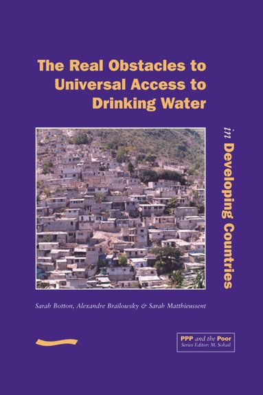 bokomslag PPP and the Poor: The Real Obstacles to Universal Access to Drinking Water in Developing Countries