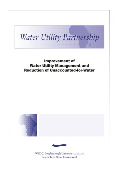 bokomslag Improvement of Water Utility Management and Reduction of Unaccounted-for-Water