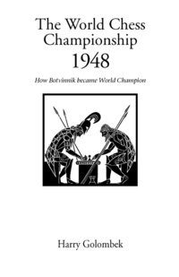 bokomslag The World Chess Championship 1948