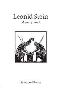 bokomslag Leonid Stein - Master of Attack