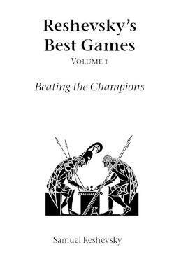 bokomslag Reshevsky's Best Games: Vol 1