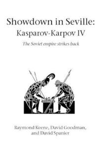 bokomslag Showdown in Seville: Karpov-Kasparov II