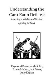 bokomslag Understanding the Caro-Kann Defense