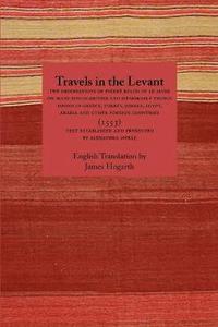 bokomslag Travels in the Levant