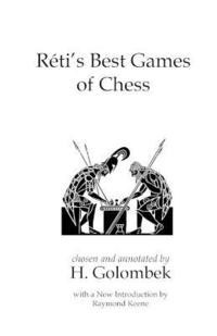 bokomslag Reti's Best Games of Chess