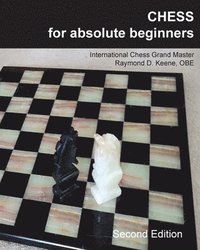 bokomslag Chess for Absolute Beginners