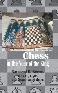bokomslag Chess in the year of the King