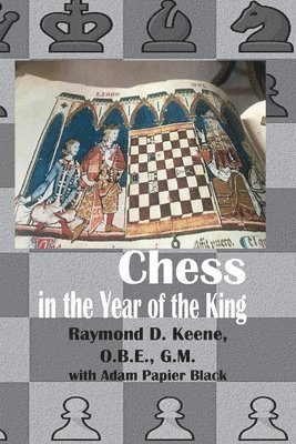 bokomslag Chess in the year of the King